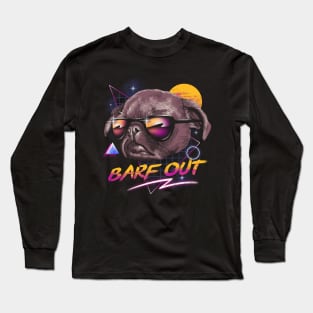 Barf Out! Long Sleeve T-Shirt